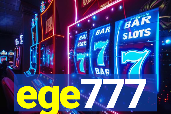 ege777