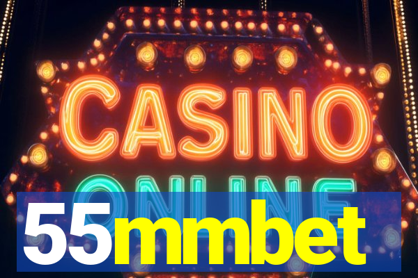 55mmbet