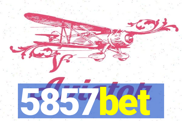 5857bet
