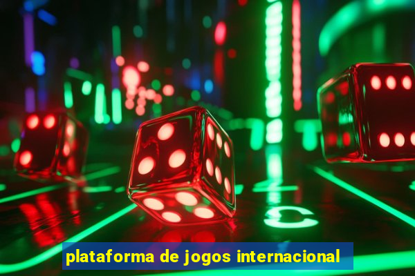 plataforma de jogos internacional