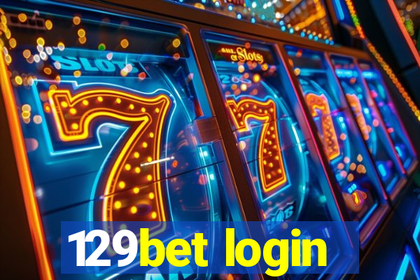 129bet login