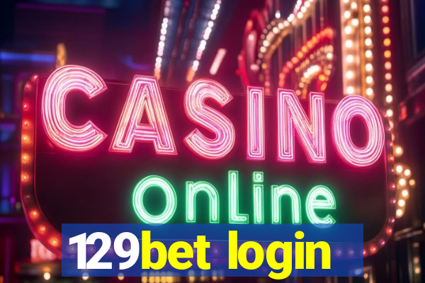 129bet login