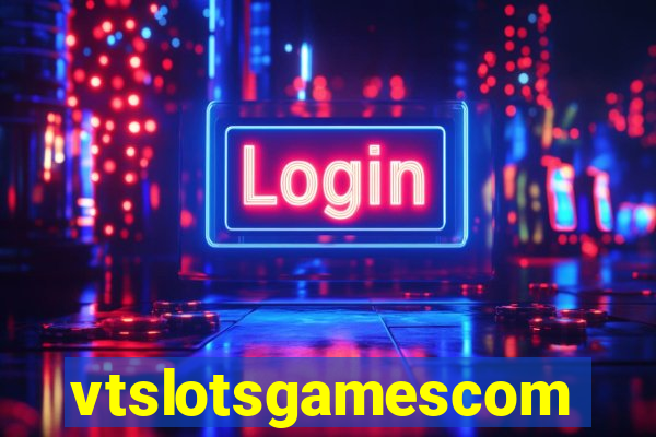 vtslotsgamescom