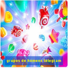 grupos de homens telegram