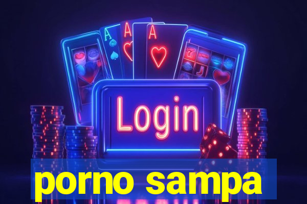 porno sampa