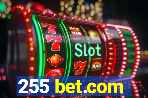 255 bet.com