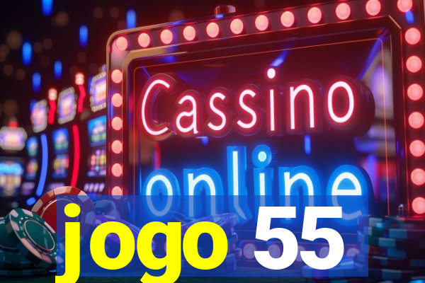 jogo 55