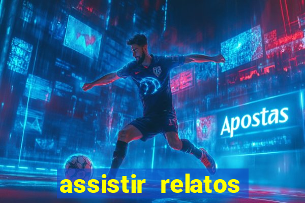 assistir relatos selvagens dublado