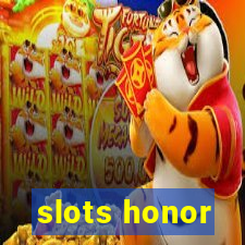slots honor