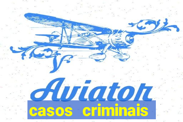 casos criminais para resolver jogo pdf