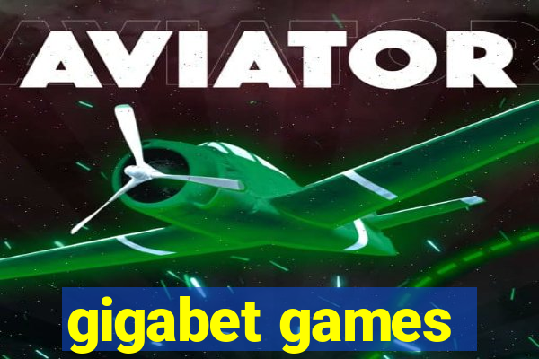 gigabet games