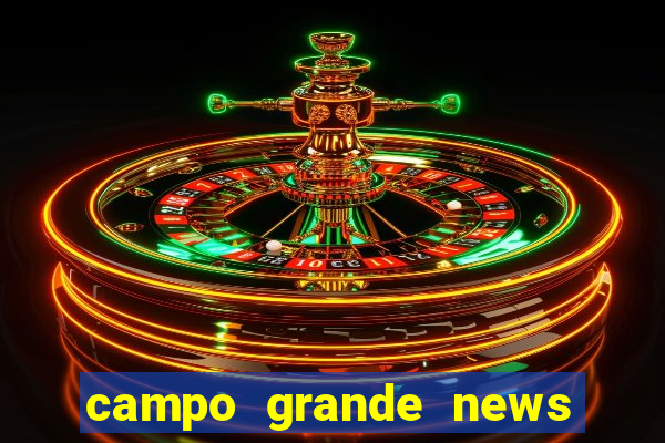 campo grande news jovem morre