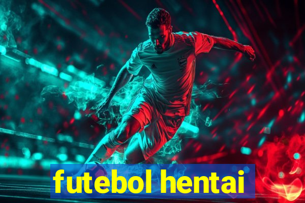 futebol hentai