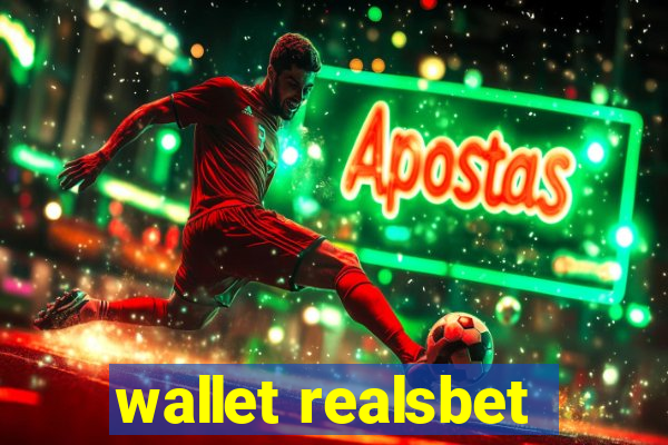 wallet realsbet