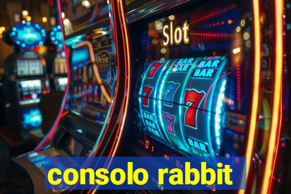 consolo rabbit