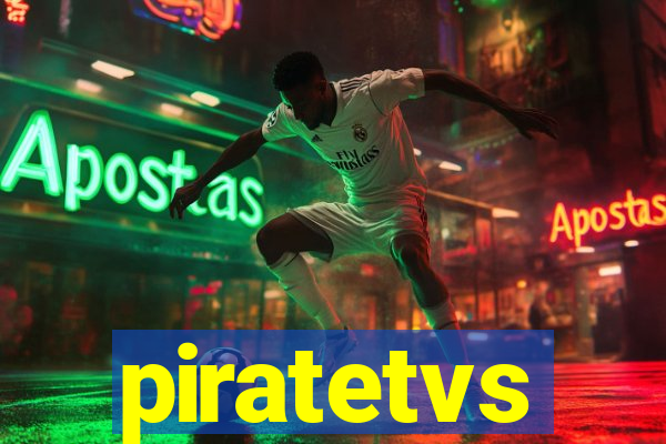 piratetvs