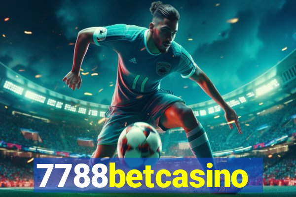 7788betcasino