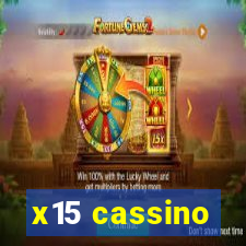 x15 cassino