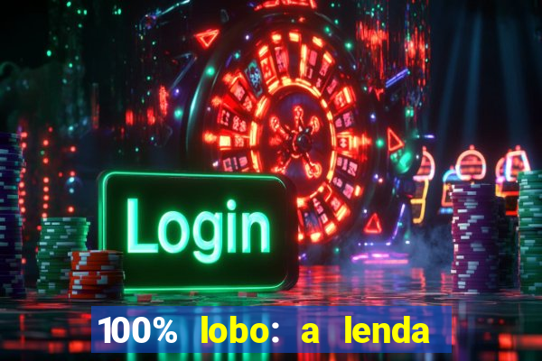 100% lobo: a lenda da pedra da lua 2 temporada