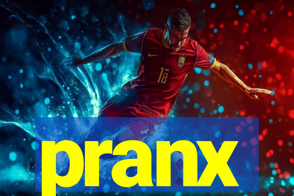 pranx