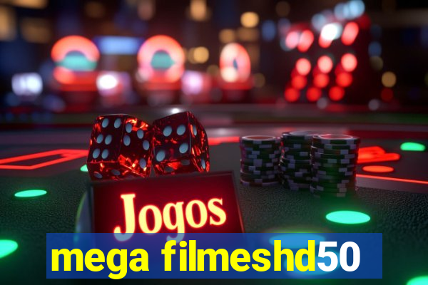 mega filmeshd50