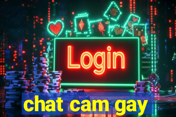 chat cam gay