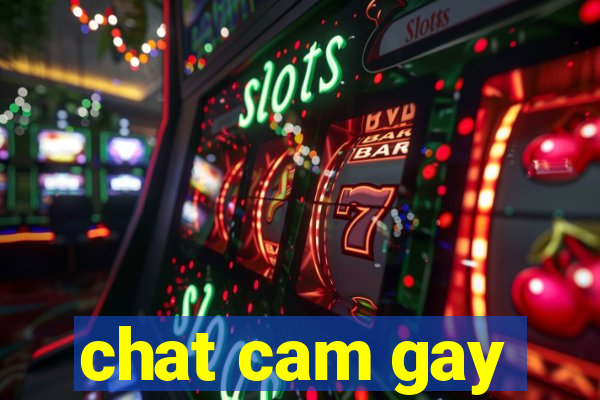 chat cam gay