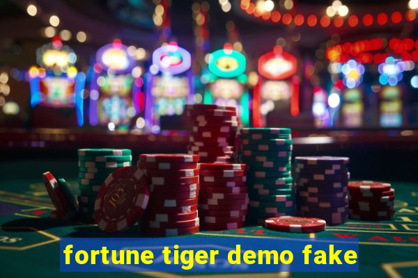 fortune tiger demo fake