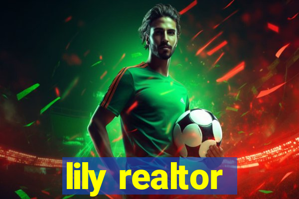 lily realtor