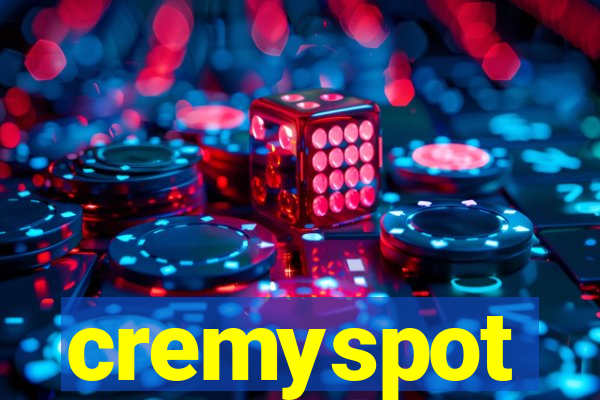 cremyspot