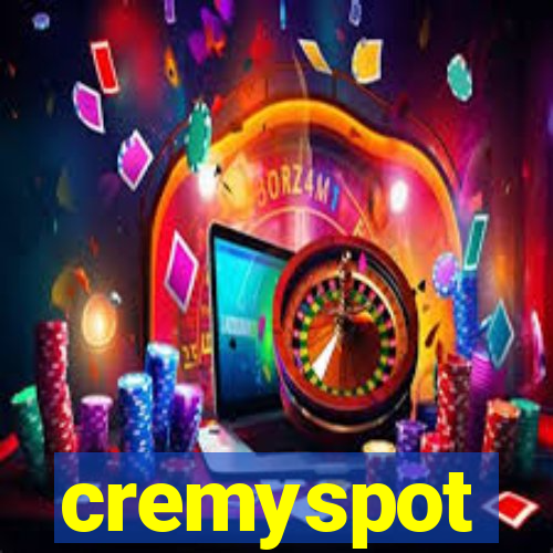 cremyspot
