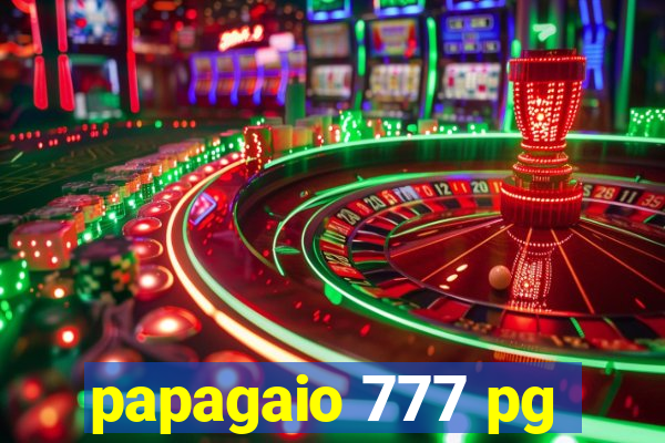 papagaio 777 pg