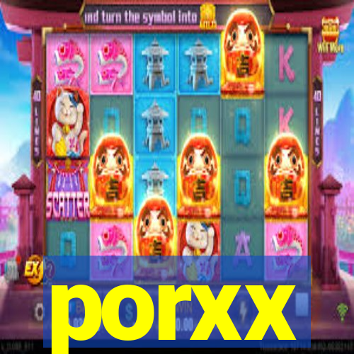 porxx