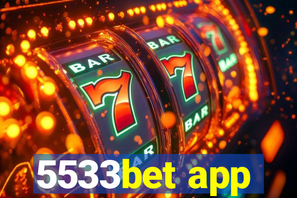 5533bet app