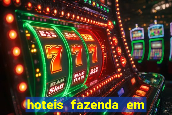 hoteis fazenda em feira de santana