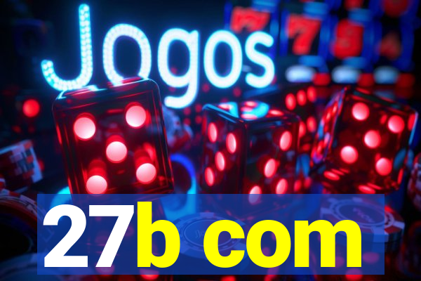 27b com