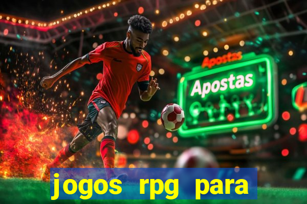 jogos rpg para ganhar dinheiro