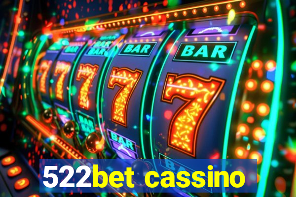 522bet cassino