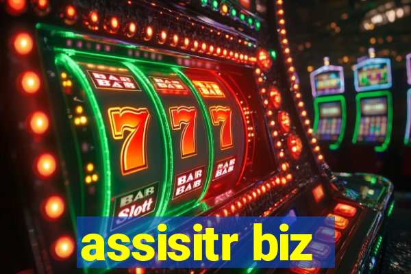 assisitr biz