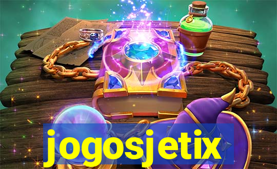 jogosjetix