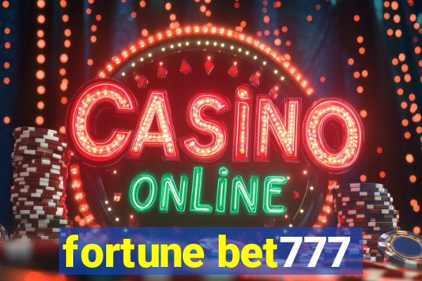 fortune bet777