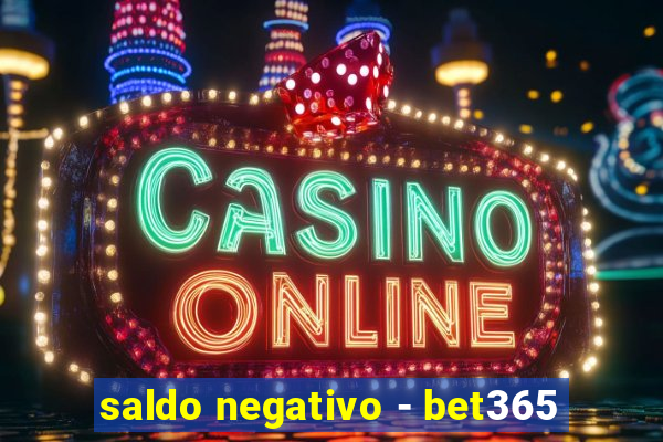 saldo negativo - bet365