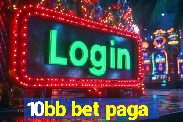 10bb bet paga