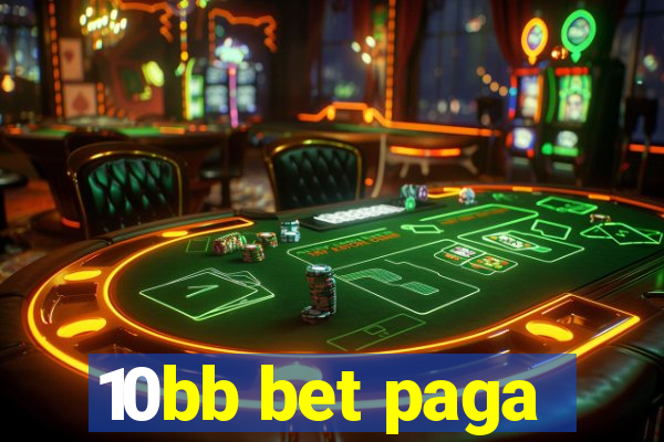 10bb bet paga