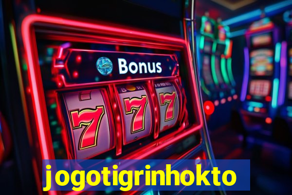 jogotigrinhokto