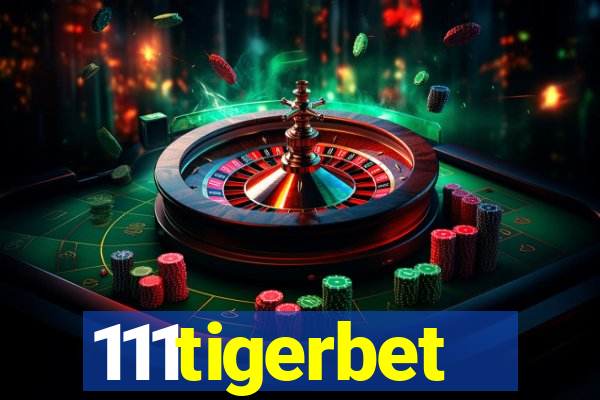 111tigerbet