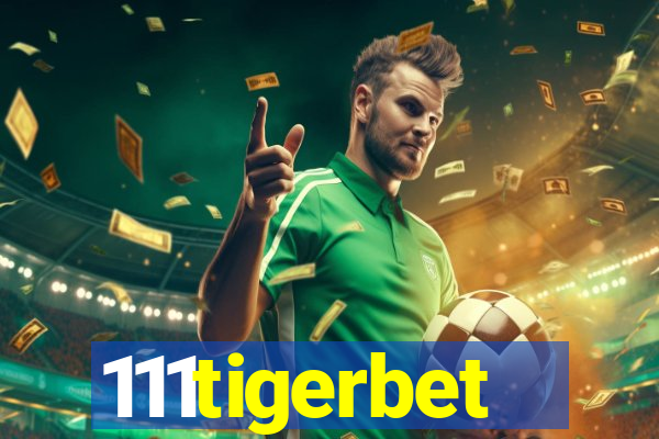 111tigerbet