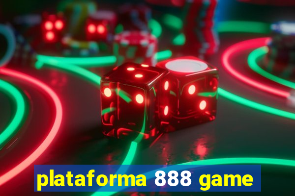 plataforma 888 game