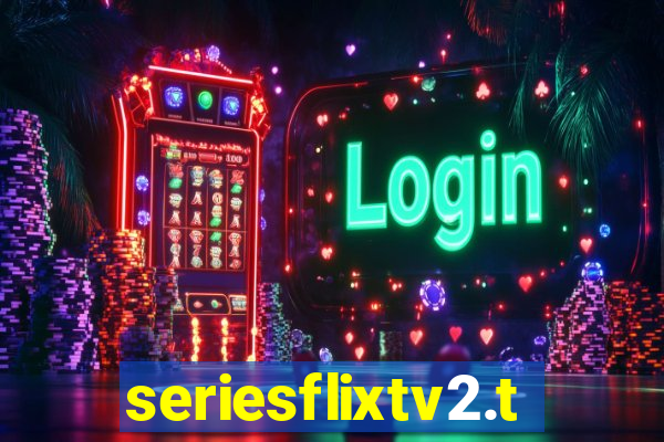 seriesflixtv2.to