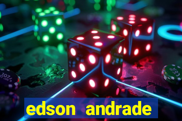edson andrade santos junior cardiologista